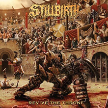 REVIVE THE THRONE - STILLBIRTH [CD]