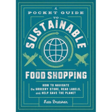 A Pocket Guide to Sustainable Food Shopping | Paperback