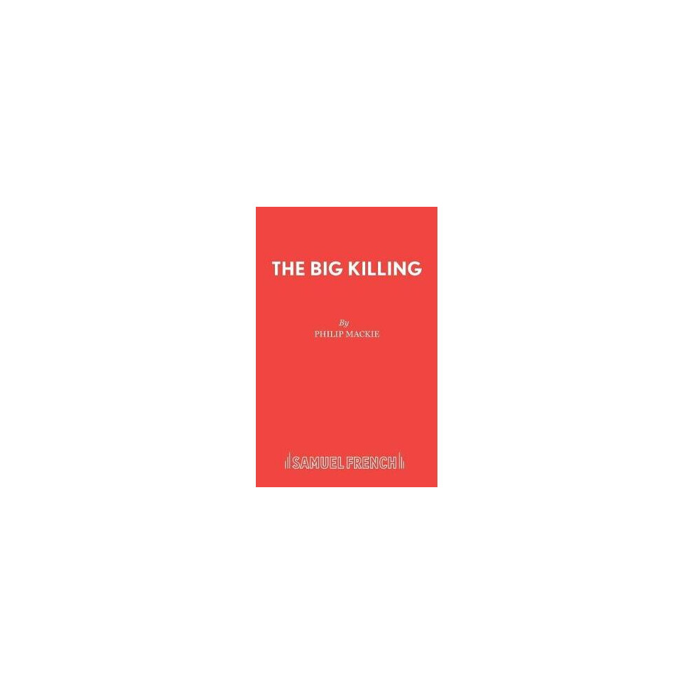 The Big Killing