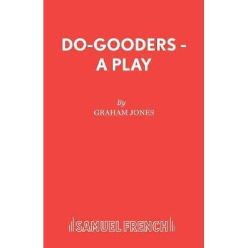 DoGooders  A Play Acting Edition S