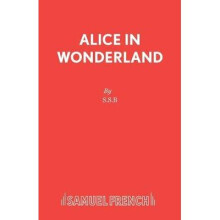 Alice in Wonderland Play Acting Edition S