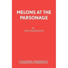 Melons at the Parsonage Acting Edition S