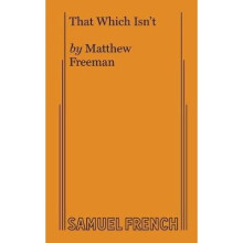 That Which Isn't