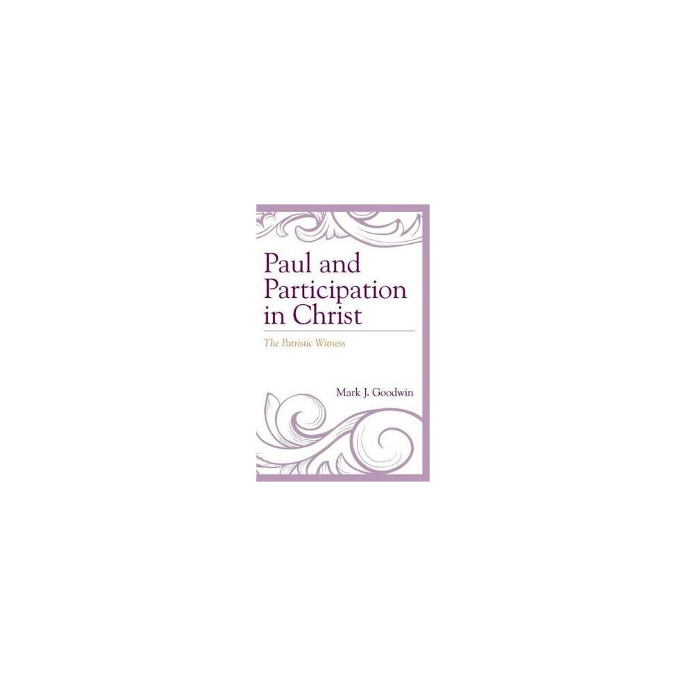 Paul and Participation in Christ