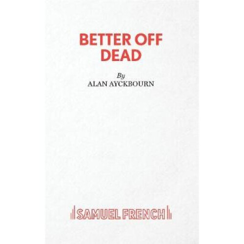 Better Off Dead