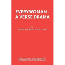Everywoman A Verse Drama Acting Edition S