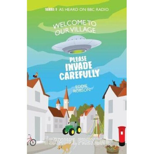 Welcome to Our Village, Please Invade Carefully