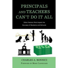 Principals and Teachers Canât Do It All