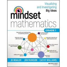 Mindset Mathematics: Visualizing and Investigating Big Ideas, Grade 1