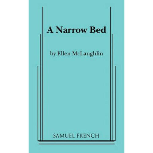 A Narrow Bed