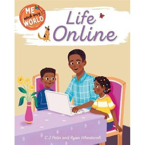 Me and My World: Life Online | Hardback