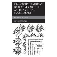Francophone African Narratives and the Anglo-American Book Market