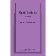 Shady Business