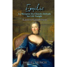 Emilie La Marquise Du Ch Telet Defends Her Life Tonight