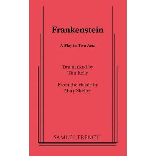 Frankenstein A Two Part Play
