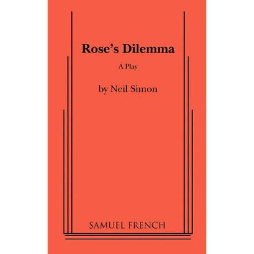 Rose's Dilemma
