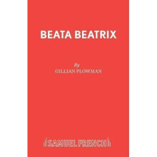 Beata Beatrix A Play Acting Edition S