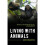 Living with Animals 1