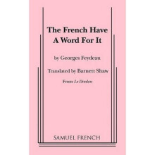 The French Have a Word for It
