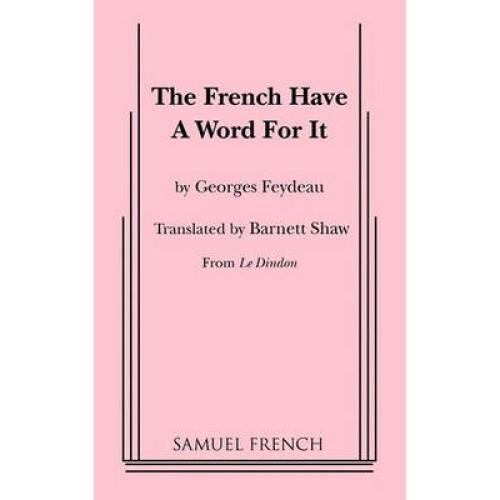 The French Have a Word for It