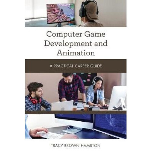 Computer Game Development and Animation