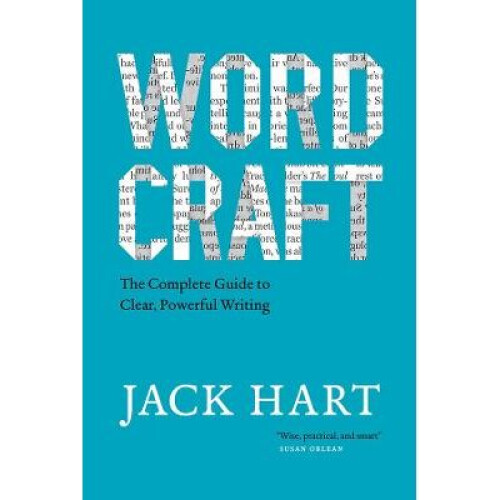 Wordcraft – The Complete Guide to Clear, Powerful Writing