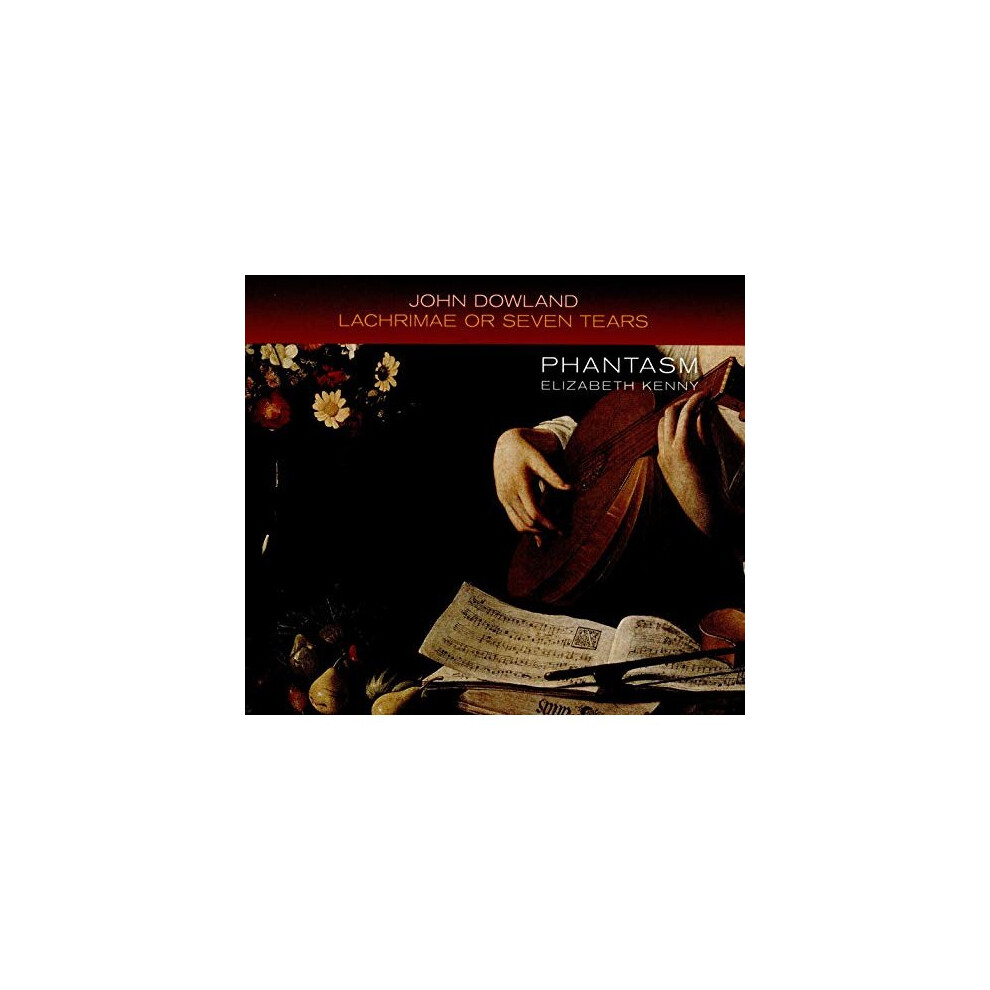 PHANTASM; ELIZABETH KENNY - DOWLAND: LACHRIMAE OR SEVEN TEARS [CD]-image-OPC-P77CJ9P-NEW