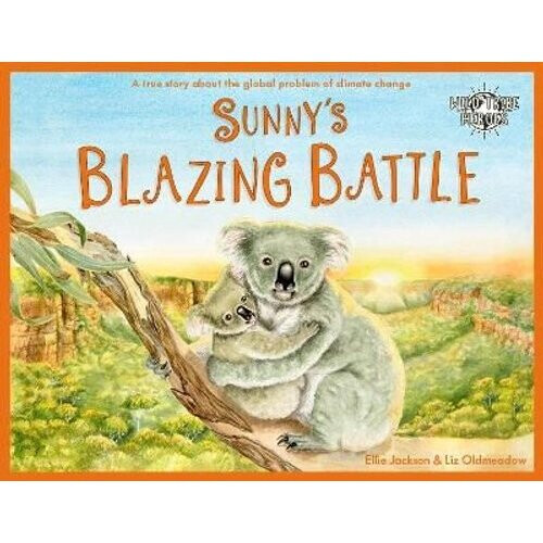 Sunny's Blazing Battle | Paperback