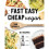 Fast Easy Cheap Vegan | Paperback - Book 1