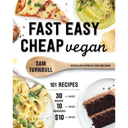 Fast Easy Cheap Vegan | Paperback - Book