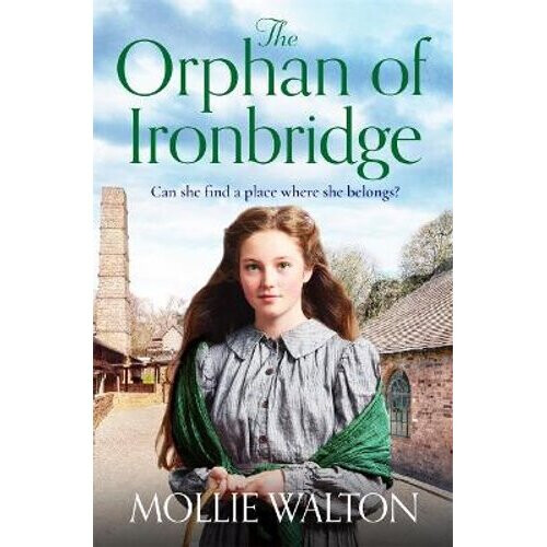 The Orphan of Ironbridge | Paperback