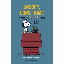 Peanuts: Snoopy Come Home | Paperback