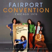 ID3z - FAIRPORT CONVENTION - CHICAGO 1970 - CD - New
