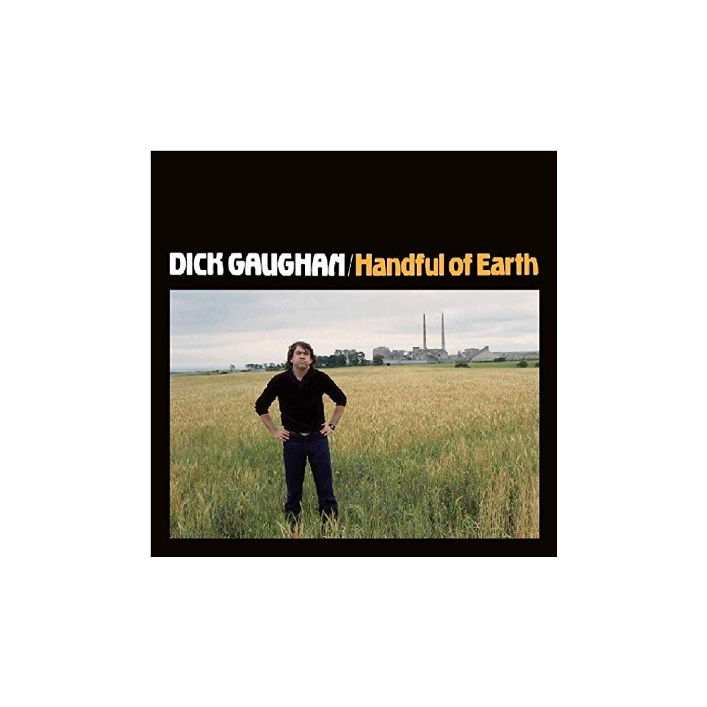 ID4z - Dick Gaughan - Handful of Earth - CD - New