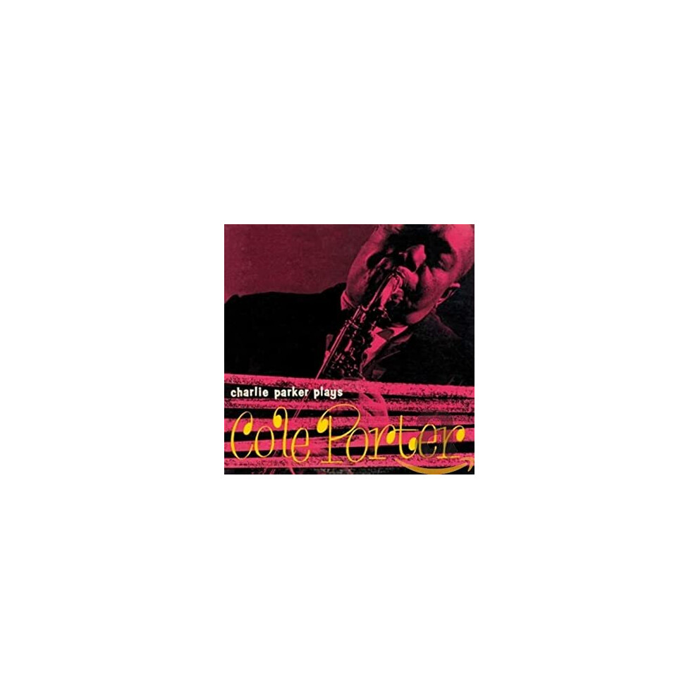 Charlie Parker Plays Cole Porter (Bonus Tracks Edition) - Image 4