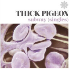 ID4z - THICK PIGEON - SUBWAY (SINGLES) - vinyl LP - New