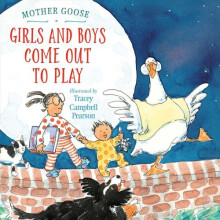 Girls and Boys Come Out to Play | Hardback
