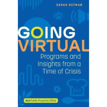 Going Virtual Programs and Insights from a Time of Crisis