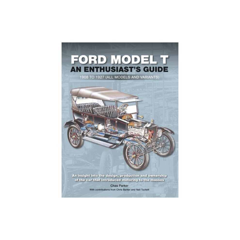 ID245z - Chas Parker - Ford Model T   Enthu - Hardback - New