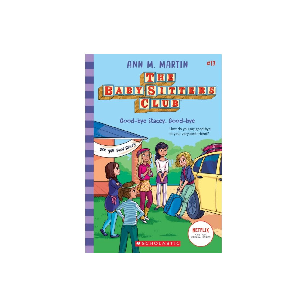 Good-Bye Stacey Good-Bye (the Baby-Sitters Club by Ann M. Martin (PB 2024) - Image 10