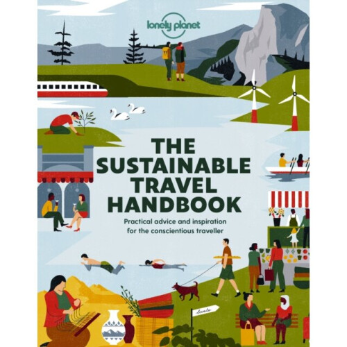 ID245z - Lonely Planet - The Sustainable Trav - Paperback - New
