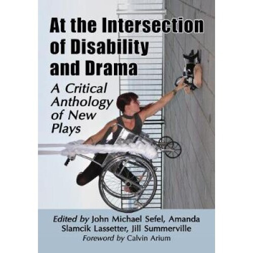 At the Intersection of Disability and Drama