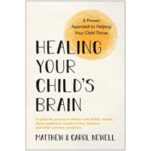 ID245z - Carol Newell - Healing Your Child&# - Paperback - New