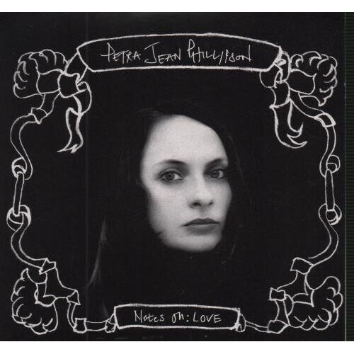 ID7900z - Petra Jean Phillipso - Notes On  Love - CDGRON22 - CD - EUR