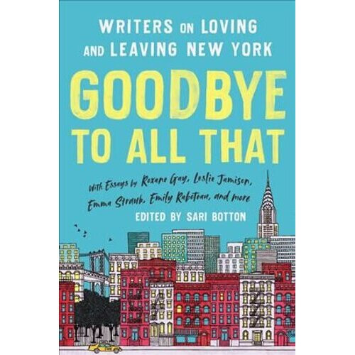 Goodbye to All That (Revised Edition) | Paperback