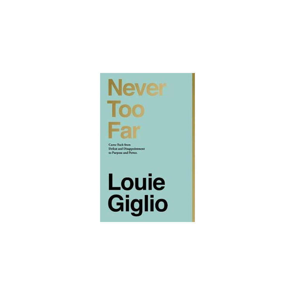 Never Too Far | Hardback