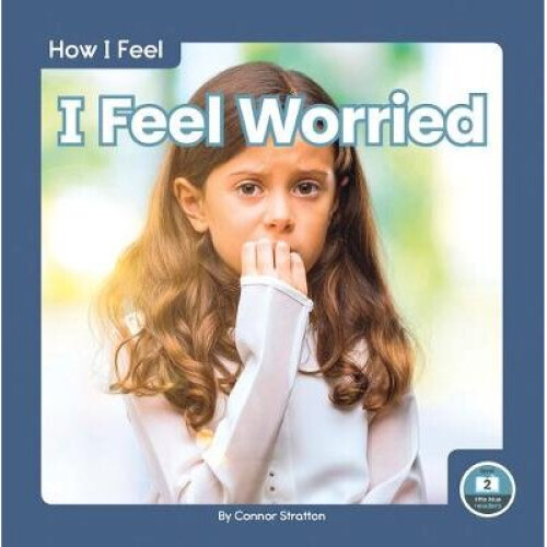 I Feel Worried 9781646192922