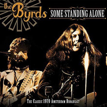 BYRDS THE - SOME STANDING ALONE [CD]