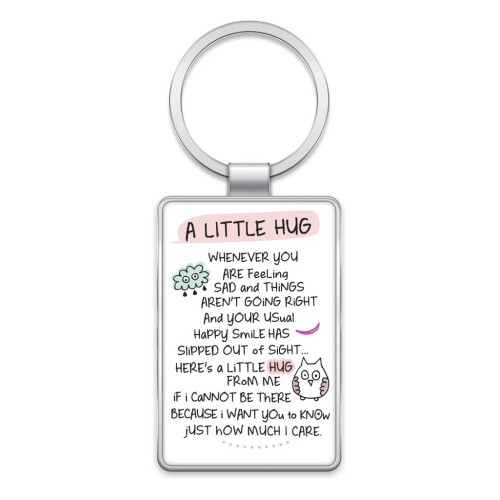 A Little Hug Inspired Words Metal Keyring Sentimental Gift Range
