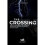 The Crossing | Hardback 1